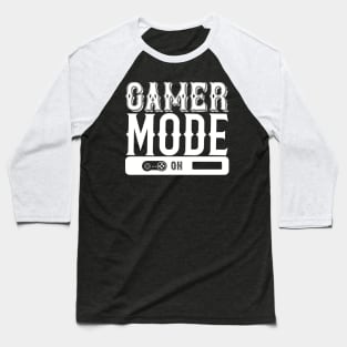 Gamer Mode On Baseball T-Shirt